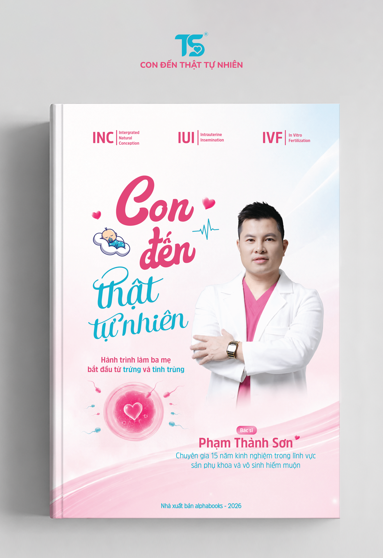 Mockup sách Con Đến Thật Tự Nhiên – bìa trước